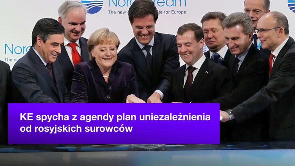 KE zrzuca z agendy plan uniezależnienia od rosyjskich surowców